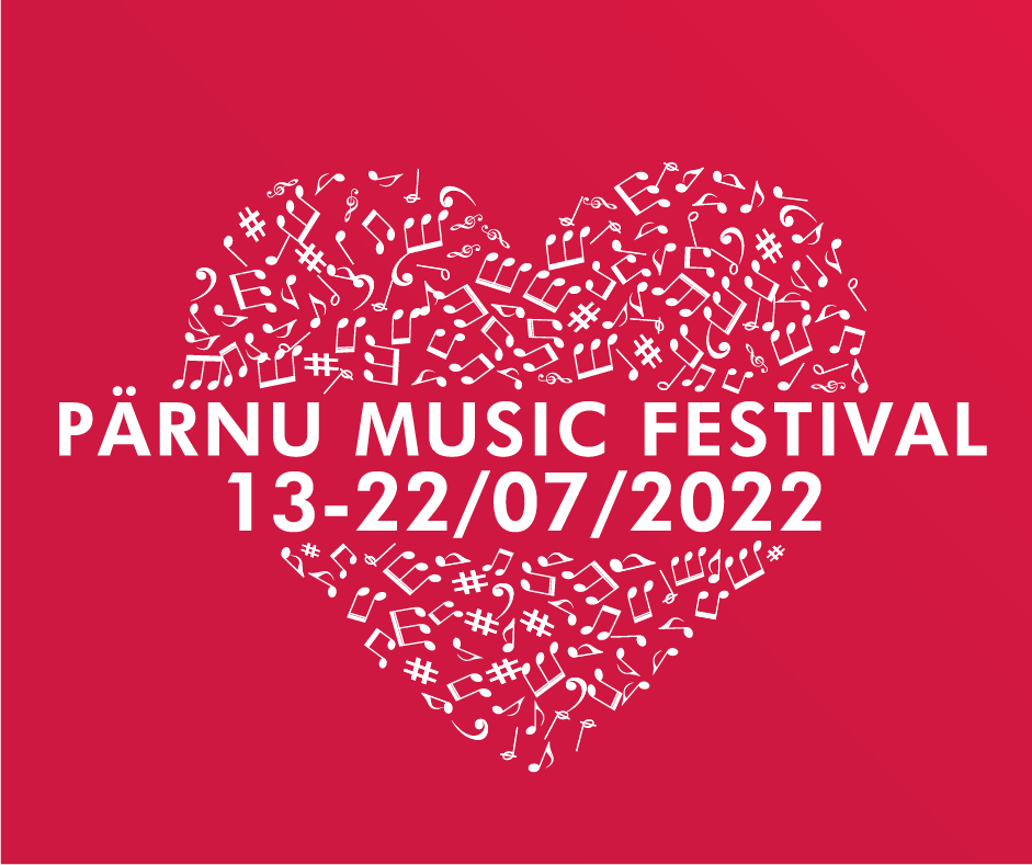 Pärnu Music Festival - Pärnu Music Festival