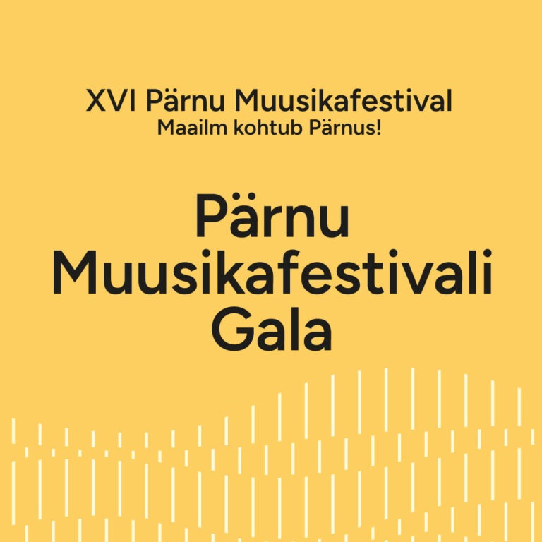 Pärnu Muusikafestivali Gala