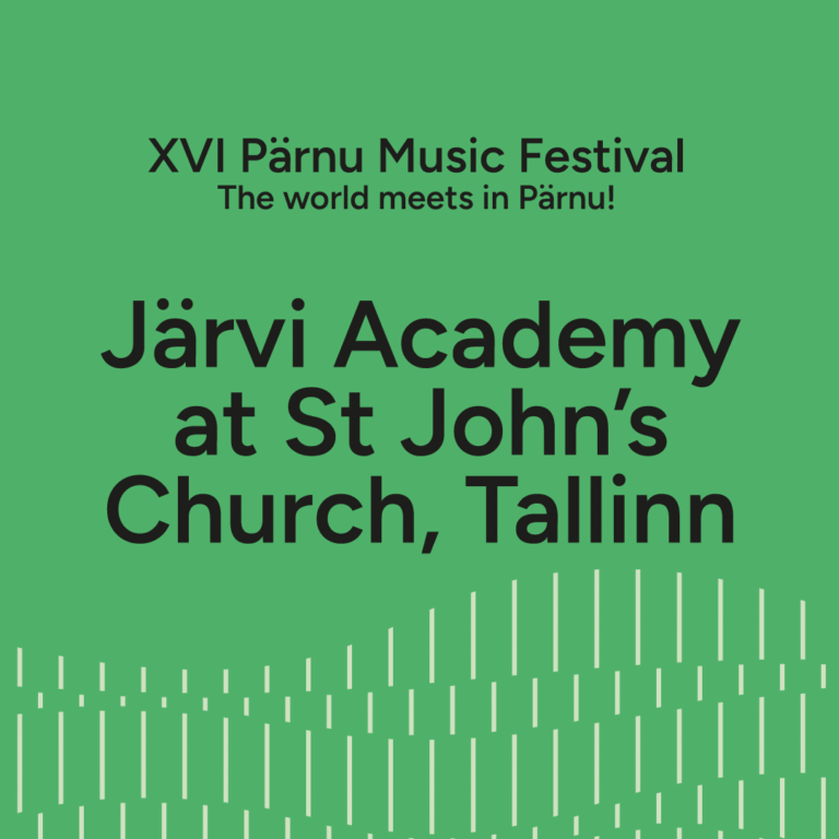 Järvi Academy at St John’s Church, Tallinn