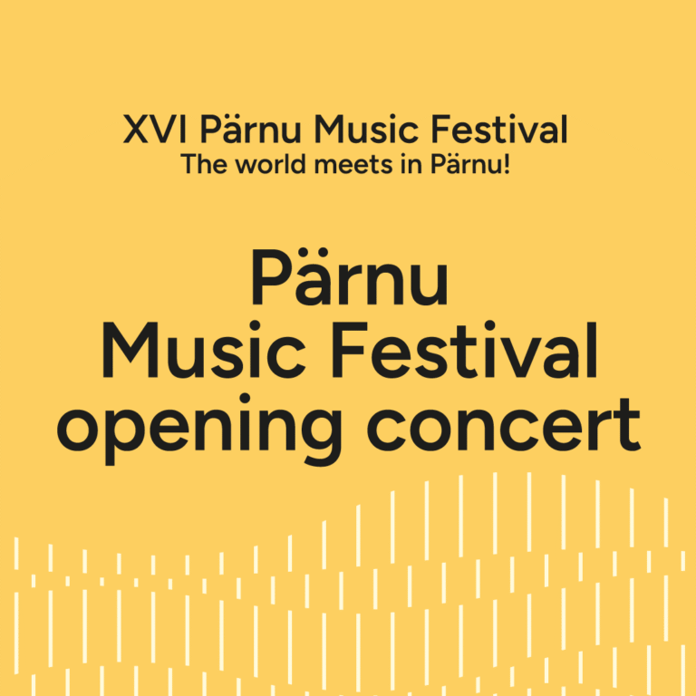 Pärnu Music Festival opening concert